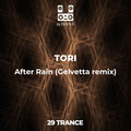 Gelvetta、TORI - After Rain (Gelvetta remix)