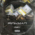 Rey - Pinkman (Explicit)