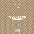 NJ、prod. STAR MUSIC - Gucci & Chanel (feat. NJ)(Explicit)