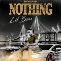 Neva Had Nothing (Explicit)