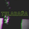 Telaraña (Explicit)