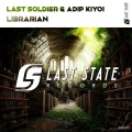 Last Soldier、Adip Kiyoi - Librarian (ExtendedMix)