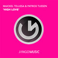 Maickel Telussa、Patrick Tijssen - High Love