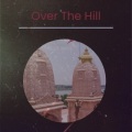 Over The Hill