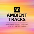 Out of Body Experience - 8D Ambient Track