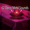 62 Deep Mind Sounds