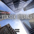 P$YCHO - Yüksek Binalar