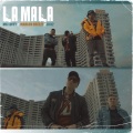 La Mala (Explicit)