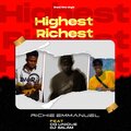 Richiee Emmanuel、OG Unique、DJ SLAM! - Highest Richest (feat. OG Unique & Dj Slam版)