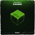 Wil & Martin - In The Crates