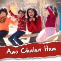 Aao Chalen Hum (From 
