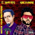 LB~Sickning、Boondox - WATCH YOUR BROTHERS (Explicit)