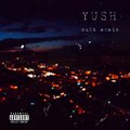 Dheeb、Sirius - YUSH family (feat. SIRIUS)