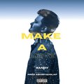 Make a Move (Explicit)