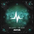 Ballistic - The Night