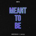 AndyBear、Daryan - Meant To Be (Original Mix)