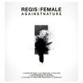 Regis、Female - Nothing and No One