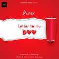 Ekene - Letter To My Boo