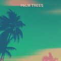 Pacifica - Palm Trees