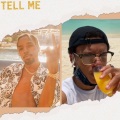 Tell Me (feat. Rockie Fresh)(Explicit)