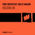Shelley Harland、Ferry Corsten - Holding On