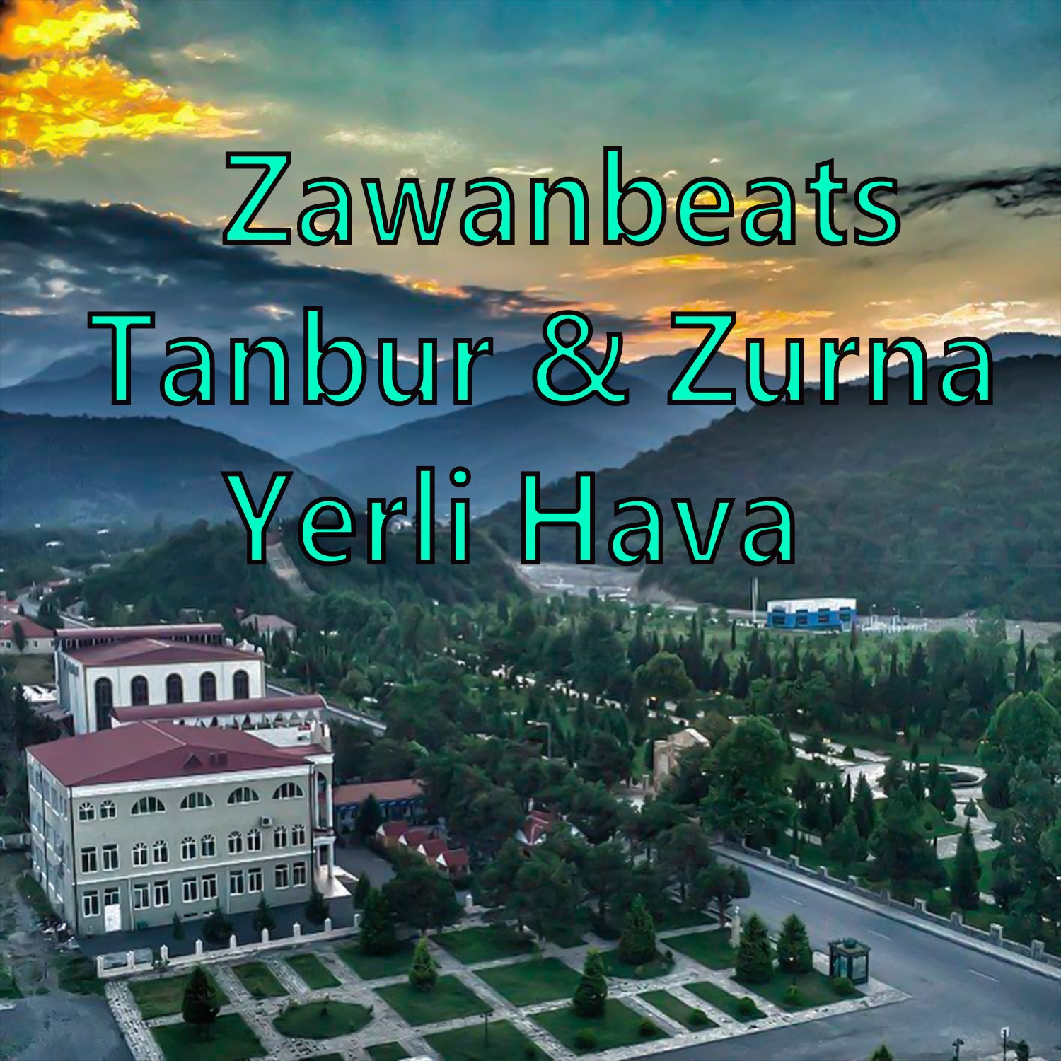 Zawanbeats - Tanbur & Zurna Yerli Hava