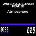 Waterfall Eleven、W11、JB（欧美） - Atmosphere
