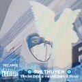 Young Bo5、Trash Dee、Maki、LEVEL - PHI THUYEN (Explicit)