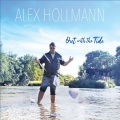 Alex Hollmann - The Closest Thing to Perfect