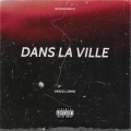Zoho - Dans la ville (feat. ZOHO)(Explicit)