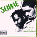 Kutthroat Maine、Veeze - Slime (feat. Veeze)(Explicit)