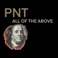 PnT - ALL OF THE ABOVE (Explicit)