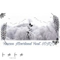 トカトカ、Sonja - Frozen Moorland