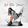 Kristina Murrell、Vanity Wyze - Let Me Drive