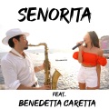 Daniele Vitale Sax、Benedetta Caretta - Senorita
