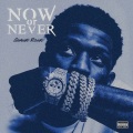 Now or Never (Explicit)