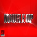 Bailey Snow、Autumn! - Double Up (Remix|Explicit)