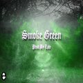 LATE - Smoke Green