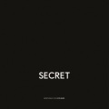 Secret