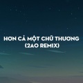 Đinh Tùng Huy、2ao - Hơn Cả Một Chữ Thương (2AORemix)