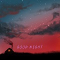 程杰 - GOOD NIGHT