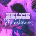 Belice、Víctor García - Mi habitación