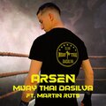 Arsen、Martin Ruts - Muay Thai Dasilva (feat. Martin Ruts)(Explicit)