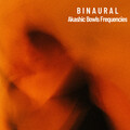 Binaural: Akashic Bowls Frequencies