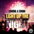 Gimbal & Sinan - Light up the Night