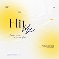 景衍Flowsik - HIT ME (Feat. KUSH)
