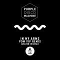 In My Arms (PDM VIP Remix|Amazon Original)