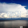 Vilas Monnappa - Hush