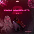 gob、Ysl Eric - Zana Maseluta (feat. Ysl Eric)(Explicit)