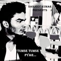 Sanjeev Kumar - Tumse Tumse Pyar